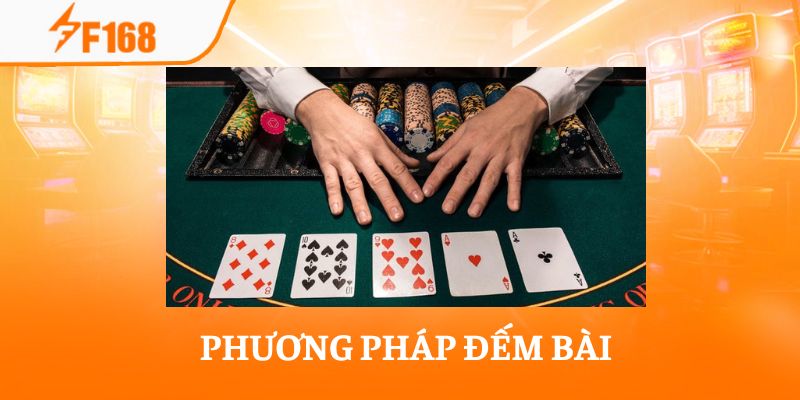Kinh Nghiệm Chơi Bài Xì Dách Theo Phương Pháp Đếm Bài 2 Đếm bài giúp tăng tỷ lệ chiến thắng khi tham gia cá cược