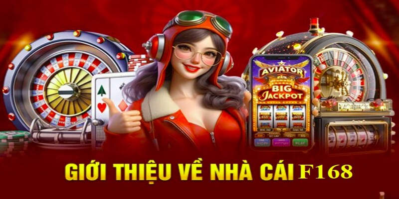 Giới Thiệu F168 - Thiên Đường Cá Cược Online Hấp Dẫn 1 Giới thiệu nhà cái F168 tổng quan nhất